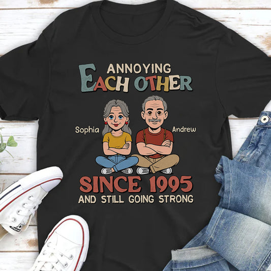 PST241 Annoying Each Other Since - Personalized T-shirt Hoodie