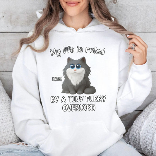 PST88 My Life Is Ruled By A Tiny Furry Overlord - Personalized Custom T-shirt