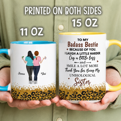 APST13 To My Badass Bestie Because Of You I Laugh A Little Harder - Personalized White Mug Accent Mug