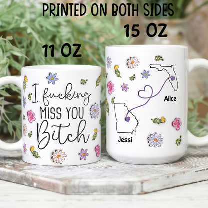 VPST80 I Miss You Bestie- 3D Inflated Effect Custom Personalized Mug