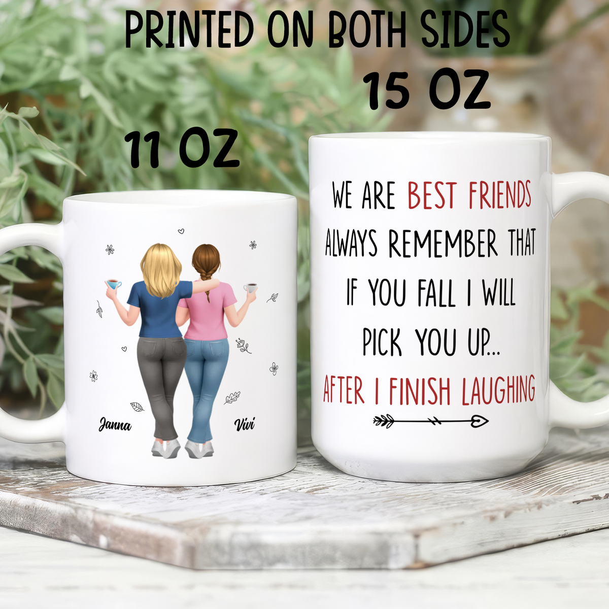 VPST79 I Will Pick You Up After I Finish Laughing - Personalized White Mug Accent Mug