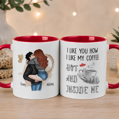 VPST35 I Like You How I Like My Coffee - Personalized White Mug Accent Mug