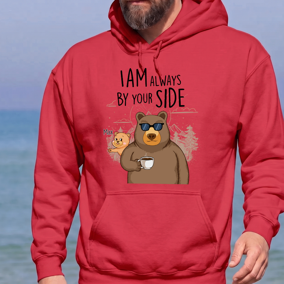 VPST51 I Am Always By Your Side - Personalized T-shirt Hoodie