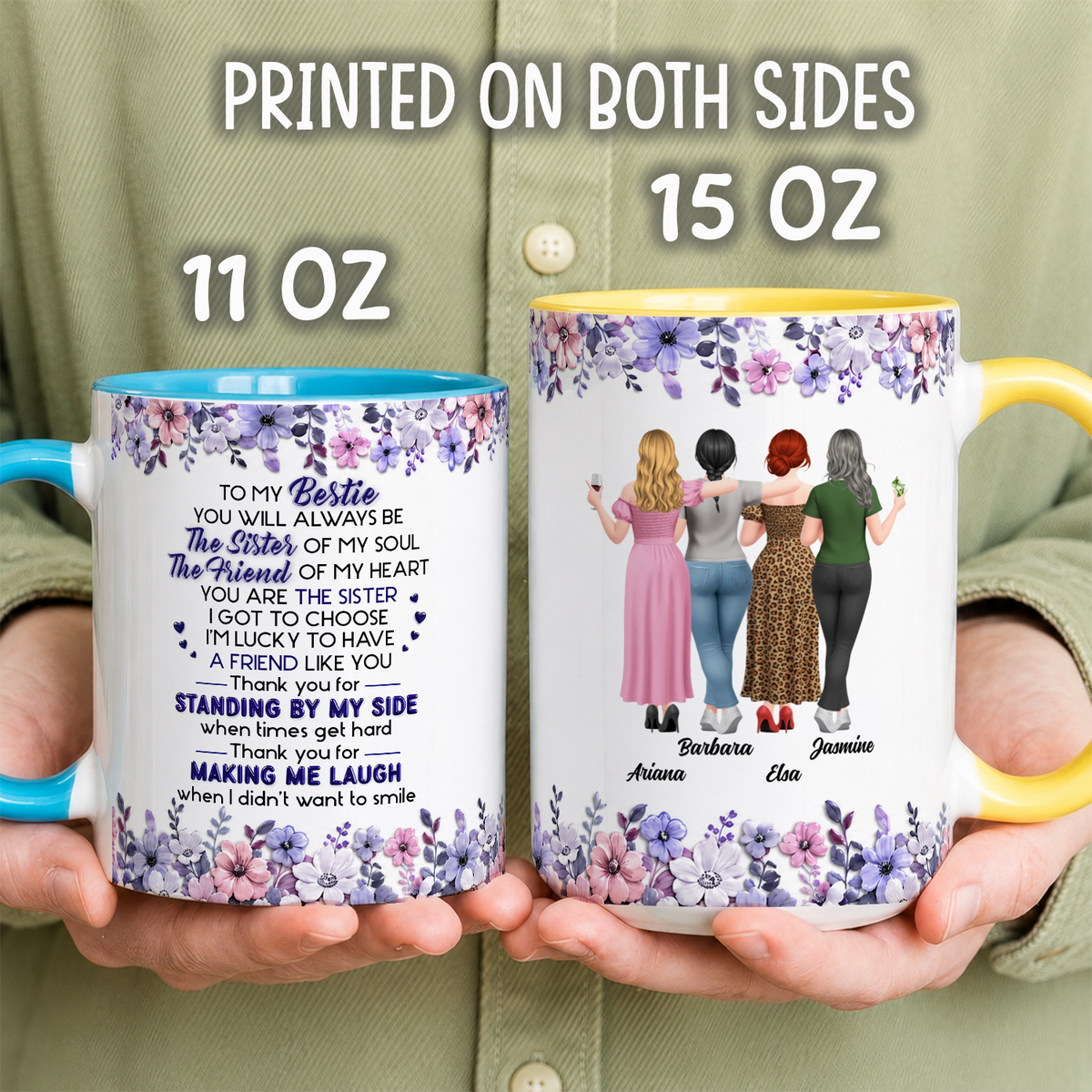 VPST78 The Sister Of My Soul The Friend Of My Heart - Personalized White Mug Accent Mug