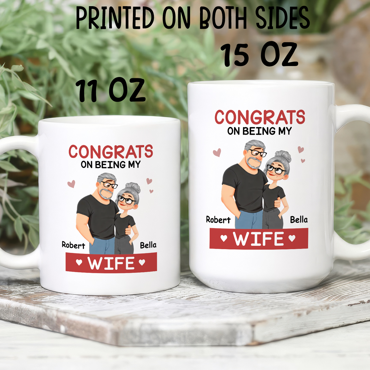 VPST85 Congrats On Being My Wife - Personalized White Mug Accent Mug