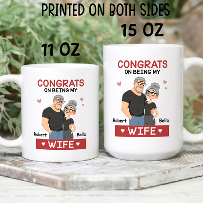 VPST85 Congrats On Being My Wife - Personalized White Mug Accent Mug