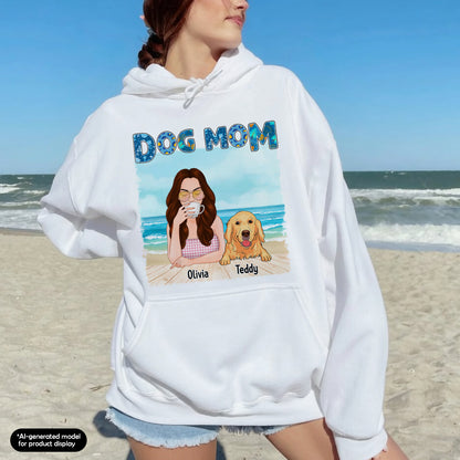 UPST79 Dog Mom On The Beach - Personalized T-shirt Hoodie