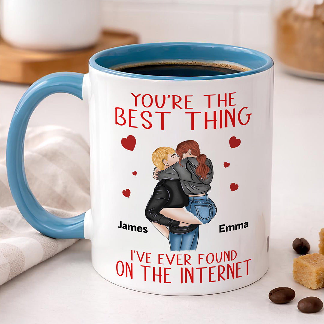UPST82 You're The Best Thing I've Ever Found On The Internet - Personalized White Mug Accent Mug
