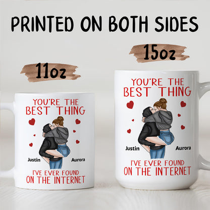 UPST82 You're The Best Thing I've Ever Found On The Internet - Personalized White Mug Accent Mug