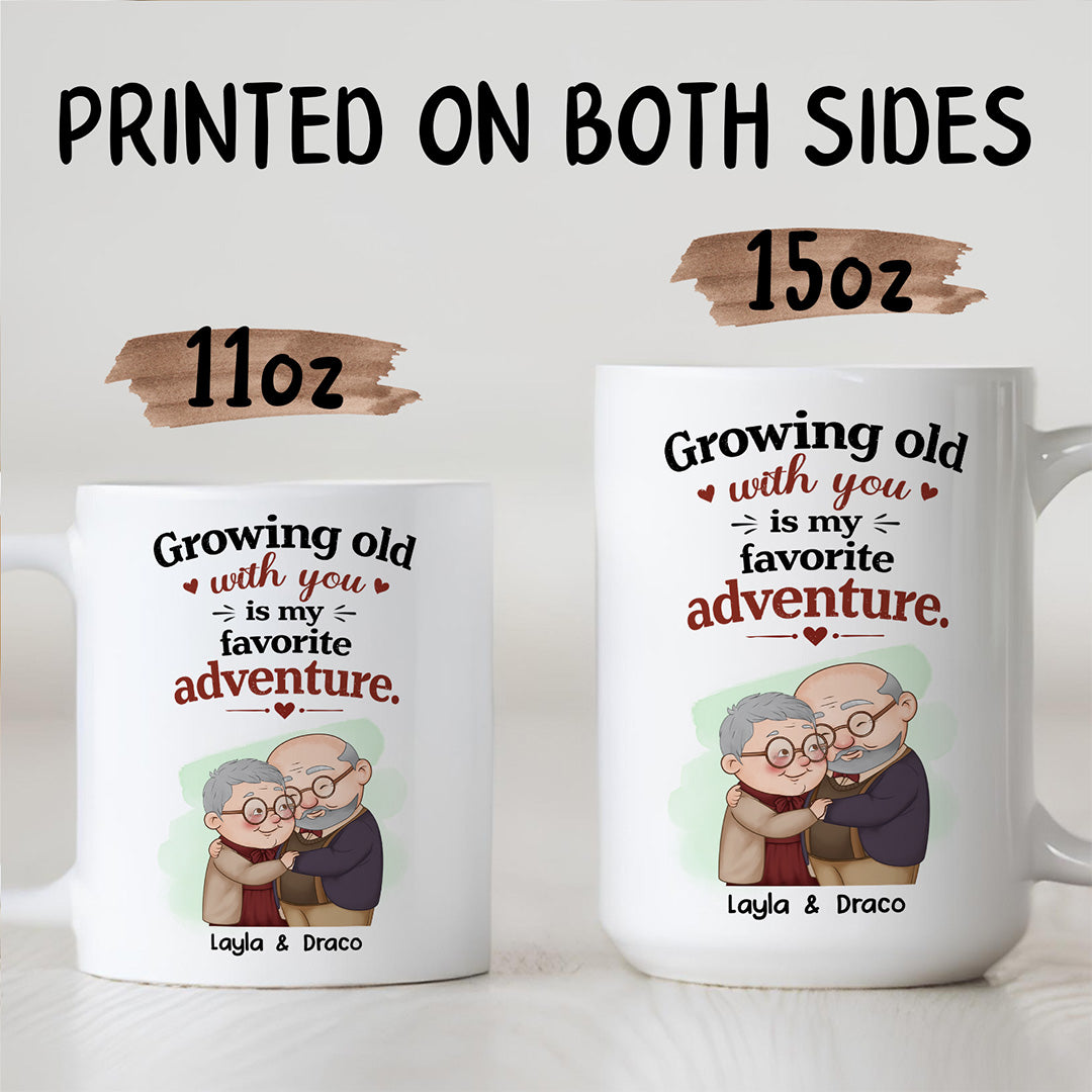 UPST84 Growing Old With You Is My Favorite Adventure - Personalized White Mug Accent Mug