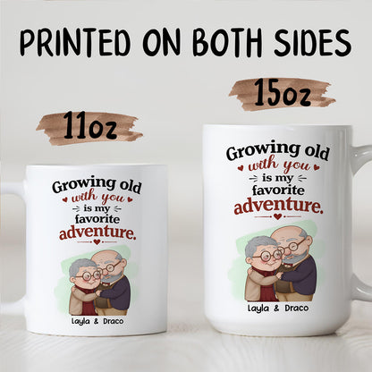 UPST84 Growing Old With You Is My Favorite Adventure - Personalized White Mug Accent Mug