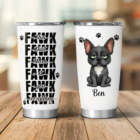 VPST33 This That Them It You Everything - Personalized Custom Tumbler