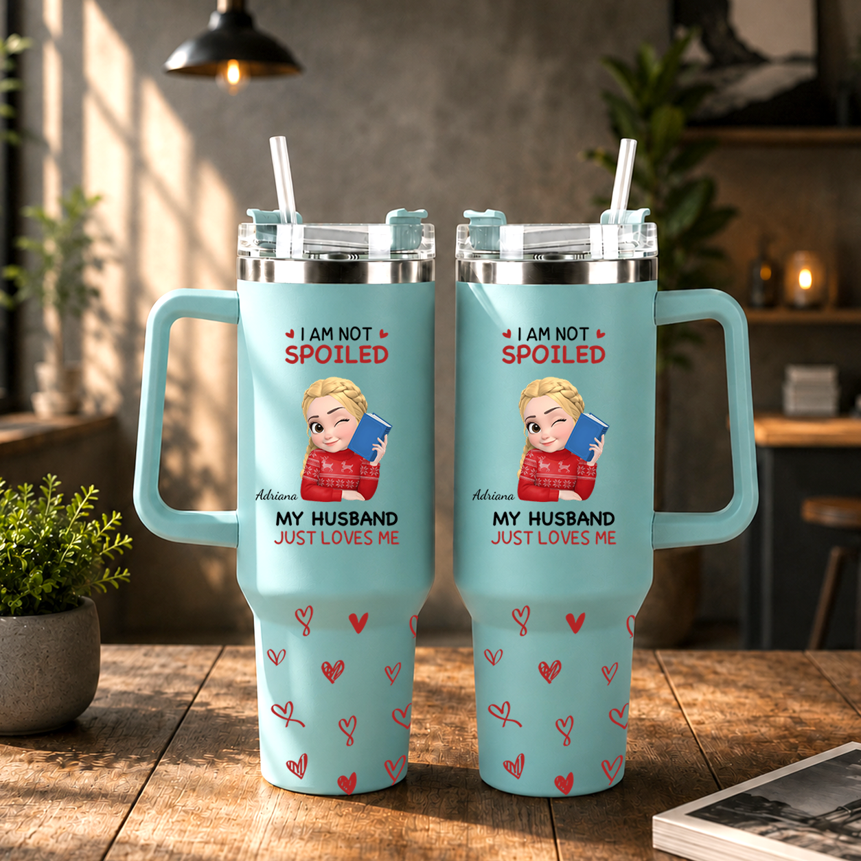 PST231 I'm Not Spoiled My Husband Just Loves Me - Personalized 40oz Tumbler Handle Color