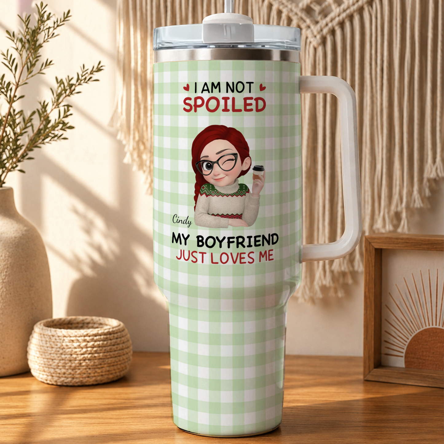 VPST74 I'm Not Spoiled My Husband Just Loves Me - Personalized Custom Tumbler