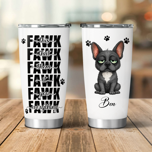 VPST33 This That Them It You Everything - Personalized Custom Tumbler
