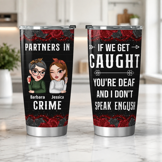 APST12 Partners In Crime - Personalized Custom Tumbler