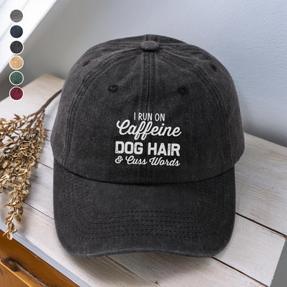 PSC25 I Run On Caffeine Dog Hair & Cuss Words - Wash Denim Cap