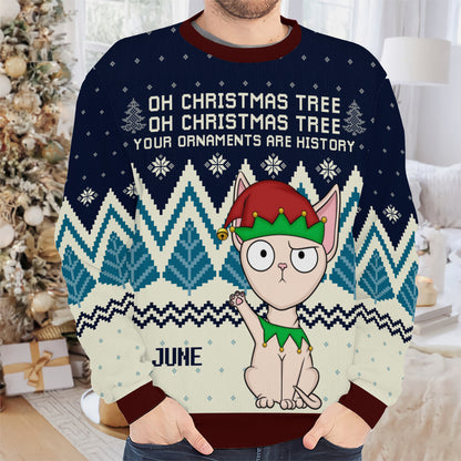 PSTS41 Oh Christmas Tree Your Ornaments Are History Cat Lover Xmas - Personalized Custom Sweater