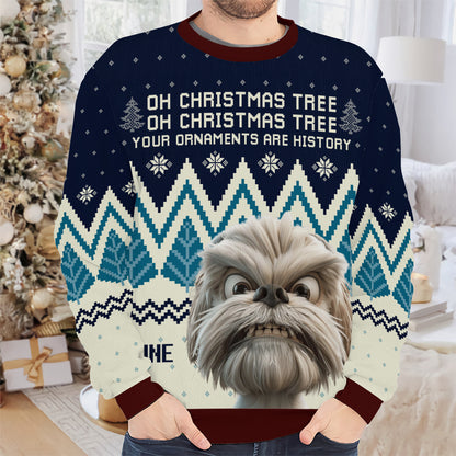 PSTS42 Oh Christmas Tree Your Ornaments Are History Dog Lover Xmas - Personalized Custom Sweater