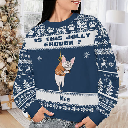 PSTS43 Is This Jolly Enough Grumpy Cat Xmas - Personalized Custom Sweater
