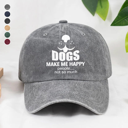 PSC17 Dogs Make Me Happy People Not So Much - Wash Denim Cap