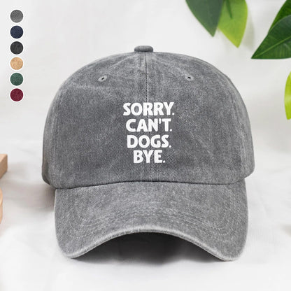 PSC13 Sorry Can't Dogs Bye - Wash Denim Cap