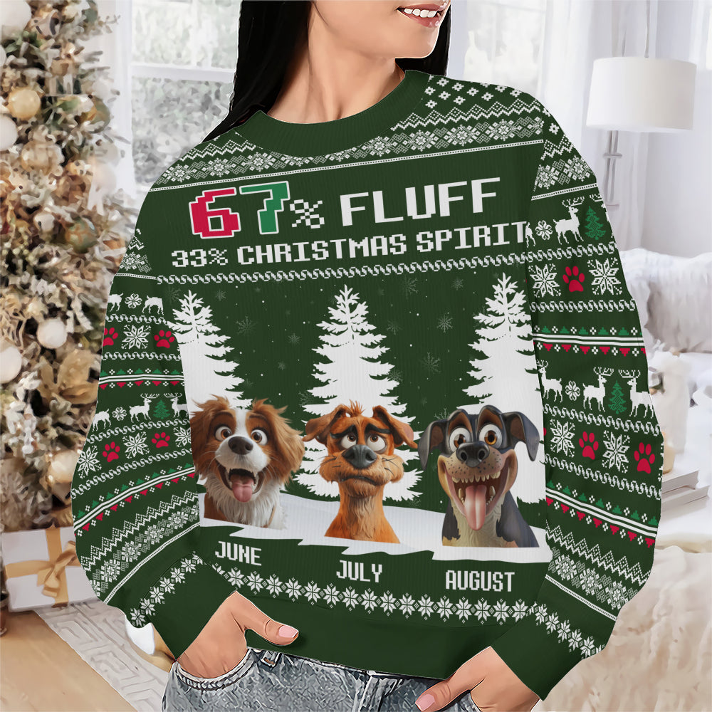 PSTS60 67% Fluff 33% Christmas Spirit Dog Lover - Personalized Custom Sweater