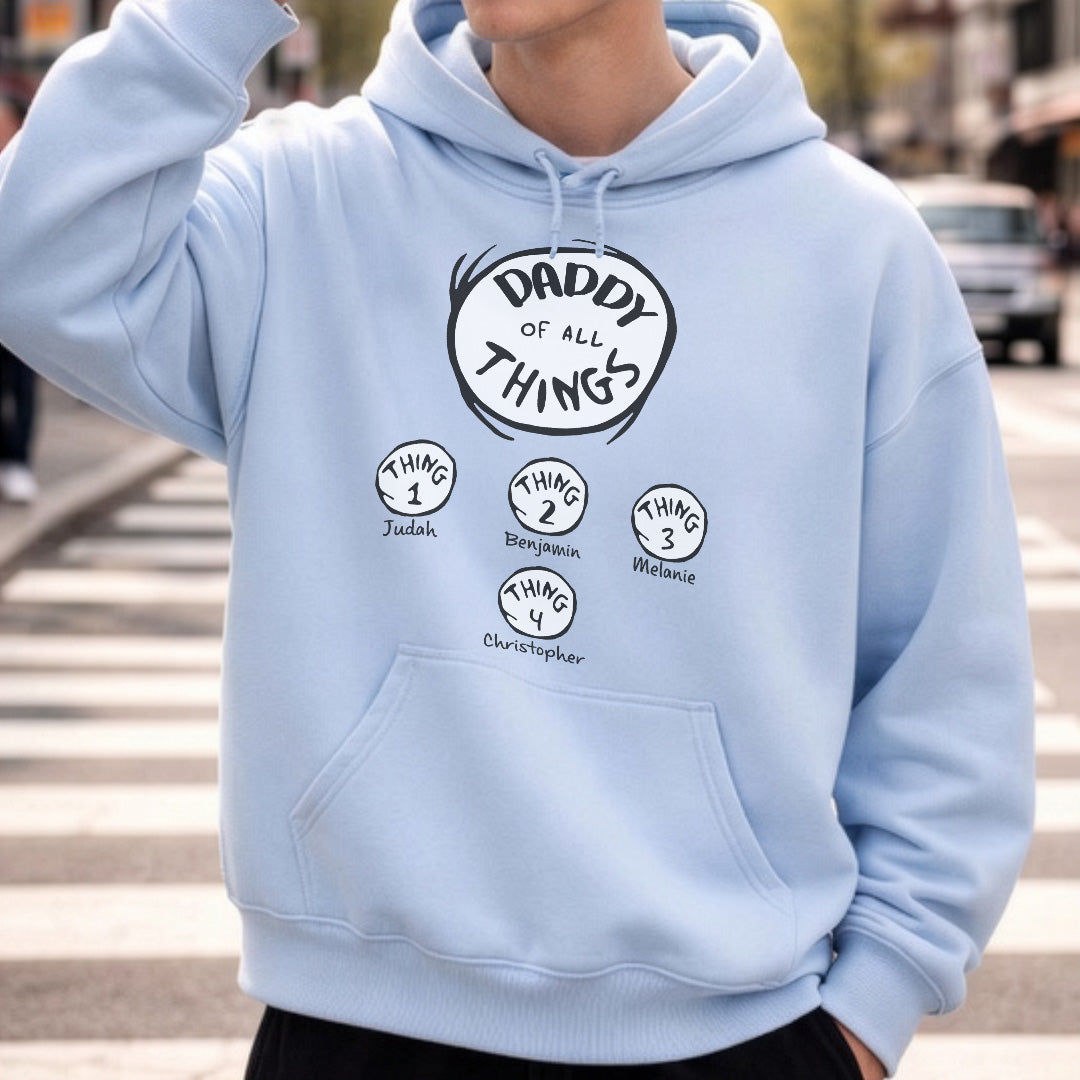 PST219 Mother Father Of All The Things - Personalized Custom T-shirt Hoodie