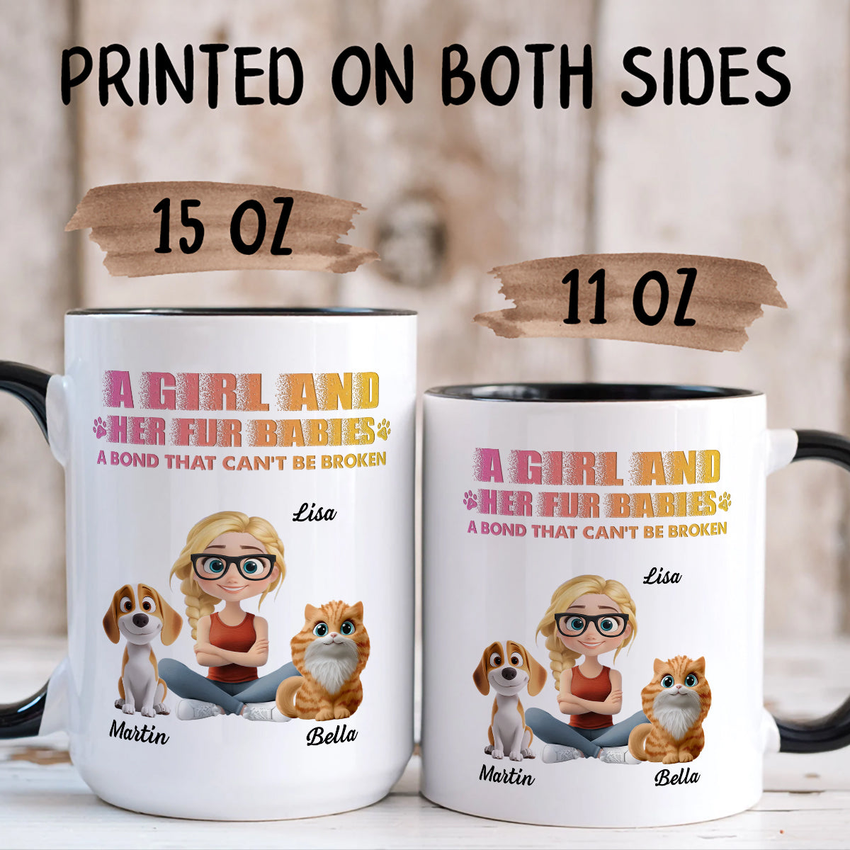 UPST13 Pet And Parent A Bond That Can't Be Broken - Personalized White Mug Accent Mug