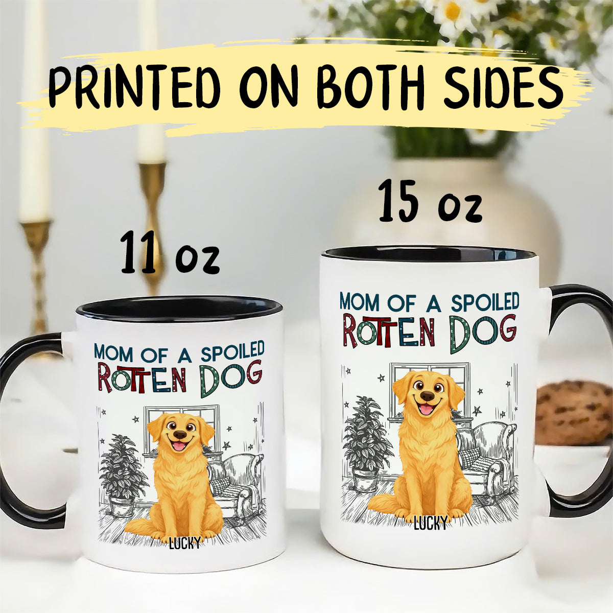 UPST16 Rotten Dog Parent - Personalized White Mug Accent Mug