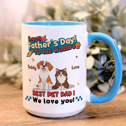 UPST35 Happy Father's Day To The World Best Pet Dad - Personalized White Mug Accent Mug