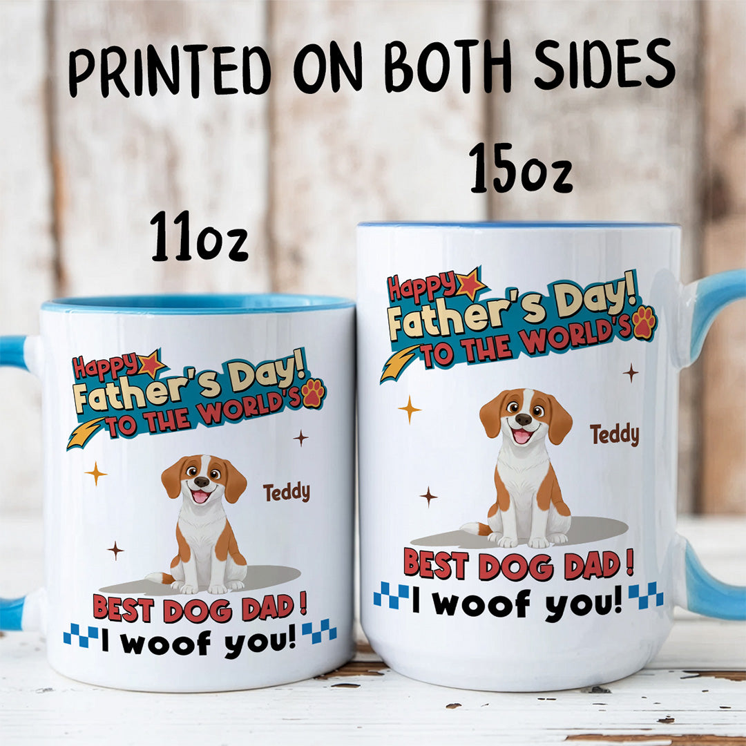 UPST35 Happy Father's Day To The World Best Dog Dad - Personalized White Mug Accent Mug