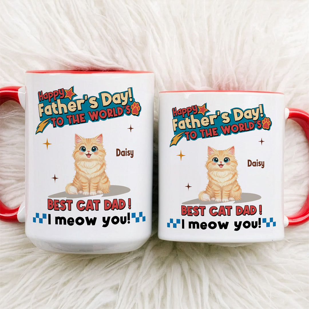 UPST35 Happy Father's Day To The World Best Cat Dad - Personalized White Mug Accent Mug