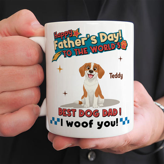 UPST35 Happy Father's Day To The World Best Dog Dad - Personalized White Mug Accent Mug