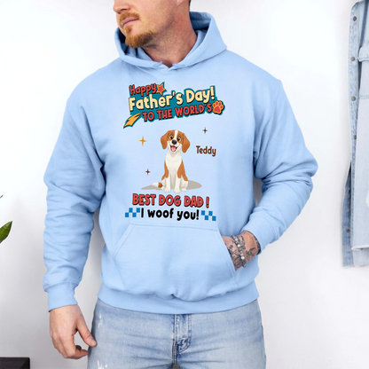 UPST35 Happy Father's Day To The World Best Dog Dad - Personalized Custom T-shirt Hoodie