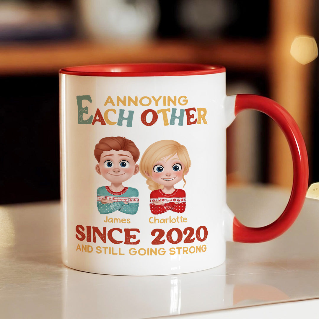 UPST38 Annoying Each Other Since - Personalized White Mug Accent Mug