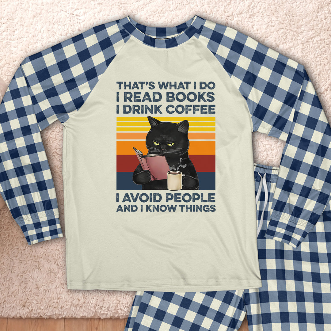 AHPA861_coffee That's What I Do I Read Books I Drink Coffee I Avoid People And I Know Things Raglan Pajama Set