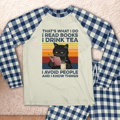 AHPA861_tea That's What I Do I Read Books I Drink Tea I Avoid People And I Know Things Raglan Pajama Set