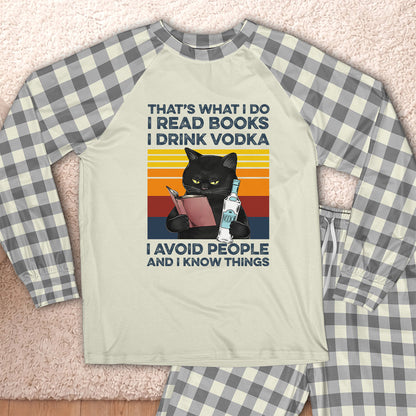 AHPA861_vodka That's What I Do I Read Books I Drink Vodka I Avoid People And I Know Things Raglan Pajama Set