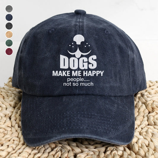 PSC17 Dogs Make Me Happy People Not So Much - Wash Denim Cap