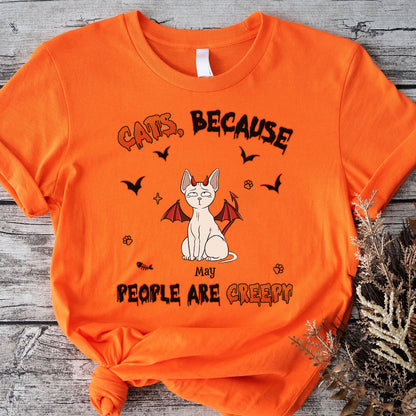 PST80 Cat Because People Are Creepy Cat Lover - Personalized Custom T-shirt