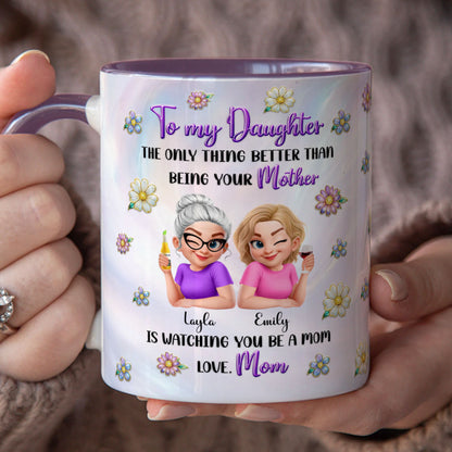 PST208 Happy Mother's Day Mom & Daughter - Personalized White Mug Accent Mug