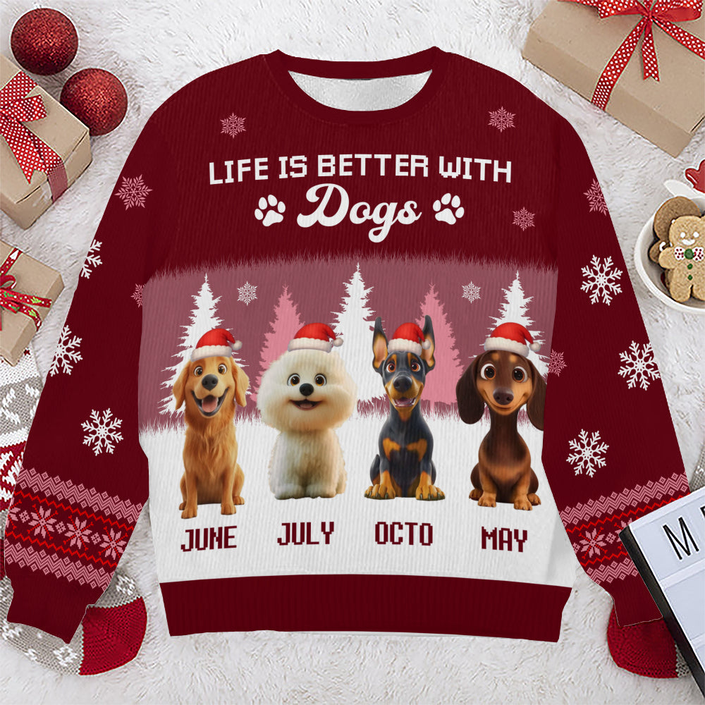 PSTS48 Life Is Better With A Dog Xmas - Personalized Custom Sweater
