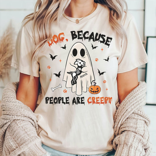 PST76 Cat Dog Because People Are Creepy - Personalized Custom T-shirt