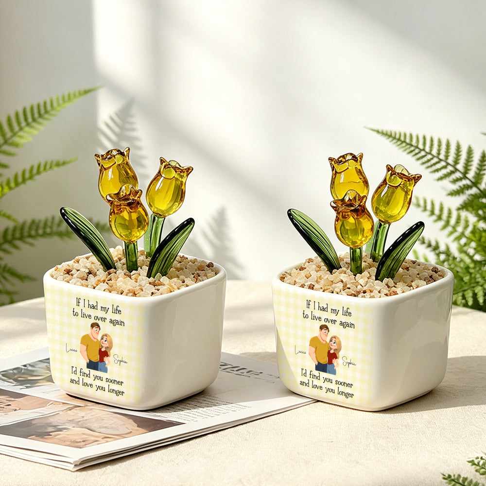 PST242 If I Had My Life To Live Over Again - Personalized  Custom Glass Everlasting Tulips