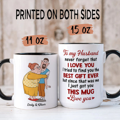 PST120 Best Gift Ever For Husband And Wife - White Mug Accent Mug