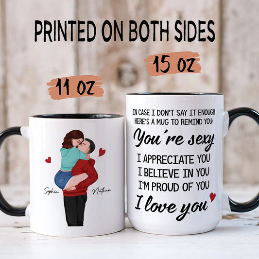PST119 You're Sexy I Love You - White Mug Accent Mug