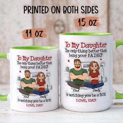 PST159 Watching You Be A Mom Love Dad  - Personalized White Mug Accent Mug
