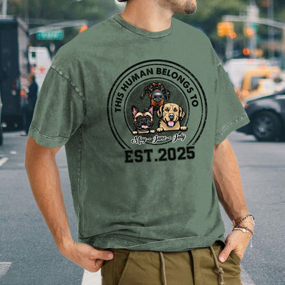 PST55 This Human Belongs To Dog Lovers - Personalized Custom Washed T-shirt