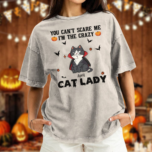 PST81 You Can't Scare Me I'm The Crazy Cat Lady Cat Lover - Personalized Custom Washed T-shirt